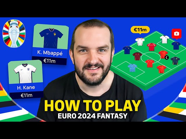 HOW TO PLAY EURO 2024 FANTASY | Euro 2024 fantasy Tips