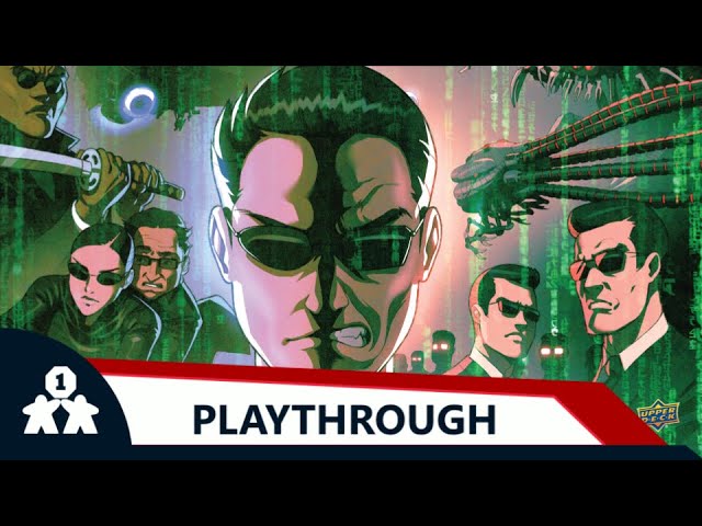 Legendary Encounters: The Matrix | Playthrough | With Colin