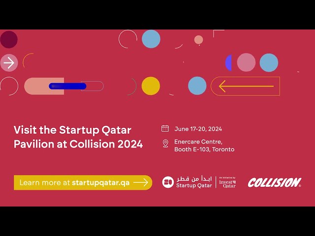 Visit Startup Qatar at Collision 2024 | An Initiative by Invest Qatar