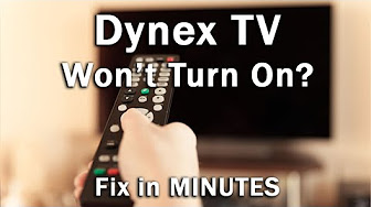 Dynex TV Troubleshooting