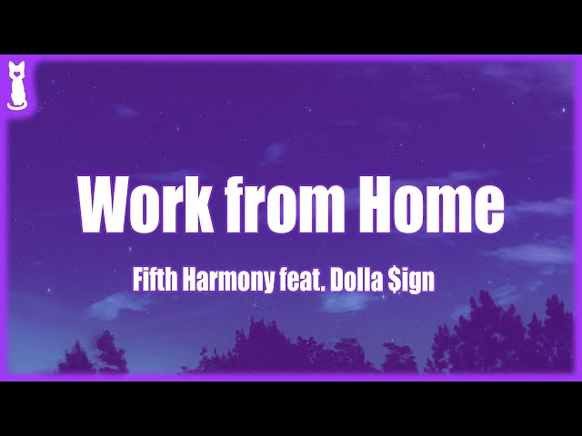 Fifth Harmony - Work from Home (TikTok Remix) 🎵 (Lyrics)