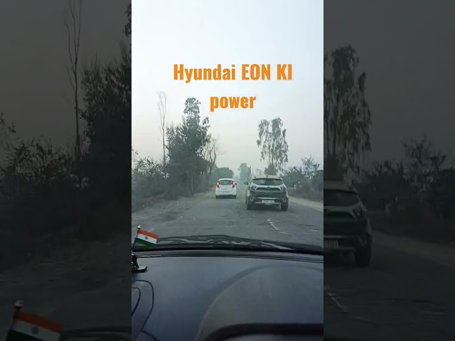 Hyundai Eon gajab ki power h bhai ismay