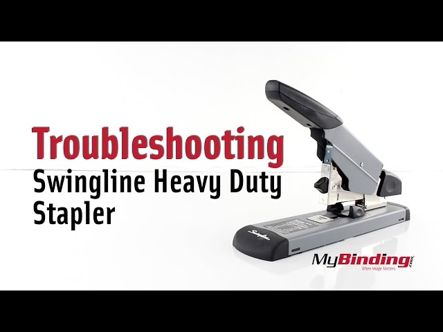 Troubleshooting the Swingline Heavy Duty Stapler