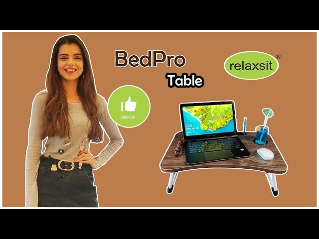 Relaxsit BedPro Table - Review by Srha Asgr ( Foldable , Light weight & Durable Laptop Table )