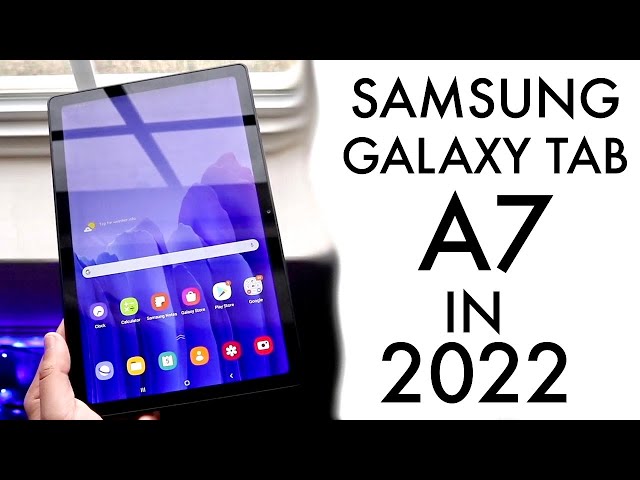 Samsung Galaxy Tab A7 In 2022! (Still Worth Buying?) (Review)