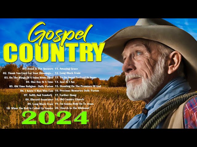 Old Country Gospel Songs Of All Time With Lyrics || Most Popular Old Christian Country Gospel 2024