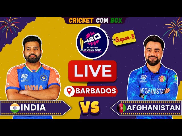 Afghanistan vs India T20 World Cup Match | Live Score & Commentary | IND vs AFG Live T20 WC 2024