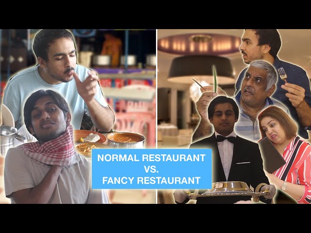 Normal Restaurant Vs. Fancy Restaurant ⎜Super Sindhi
