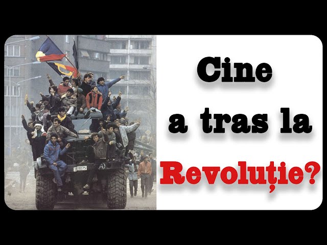 Cine a tras la Revoluție?