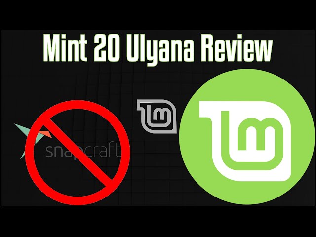 Linux Mint 20 (Ulyana) Installation and Review