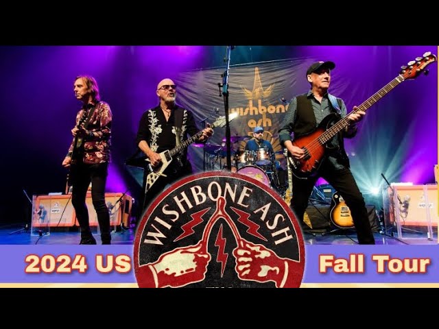 Wishbone Ash 2024 Tour Dates