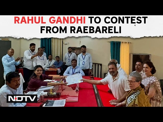 Rahul Gandhi Files Nomination | Rahul Gandhi To Contest From Raebareli, No Gandhi From Amethi