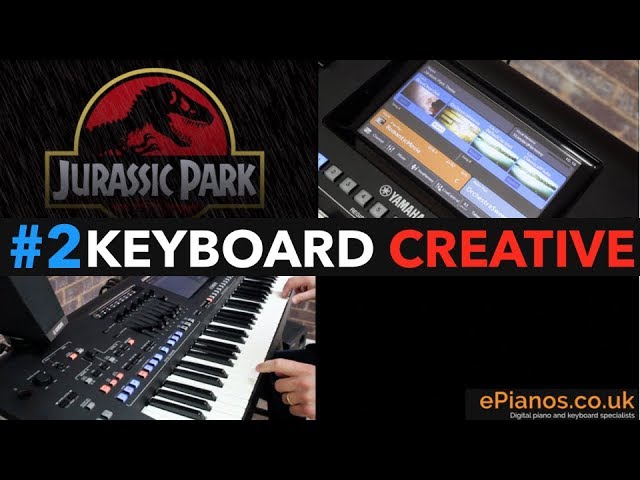 KEYBOARD CREATIVE | #2| Jurassic Park Theme made easy with Yamaha Genos