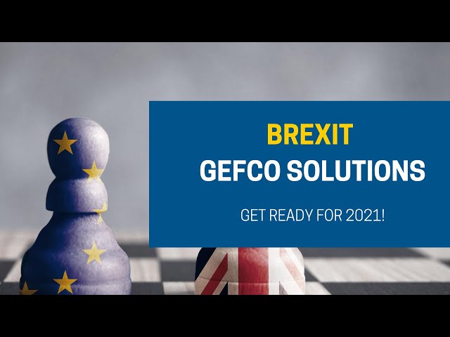 GEFCO Brexit solutions