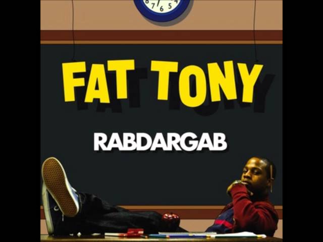 Fat Tony: Rab Babies