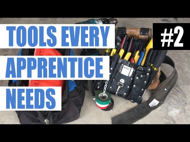 Episode 2 - Tools Every Apprentice Electrician Needs To Start Their Job