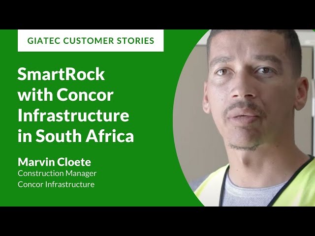 SmartRock™ with Marvin Cloete, Quality Control Inspector at Concor Infrastructure