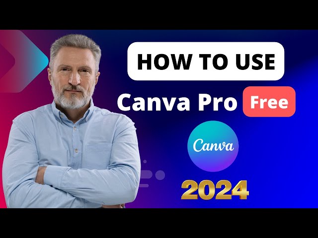 How to Get Canva Pro for Free 2024.