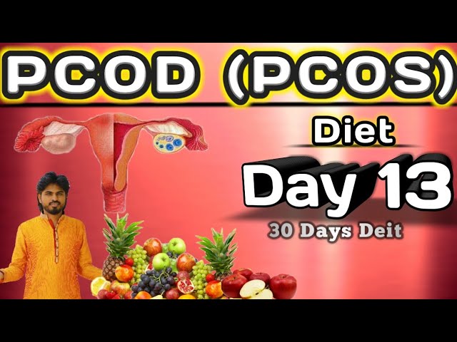 PCOD,PCOS diet | sure to cure | day 13