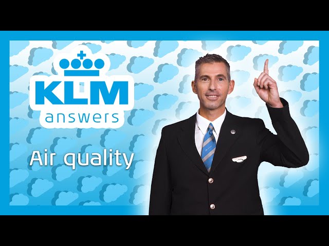 Air quality | KLM Answers