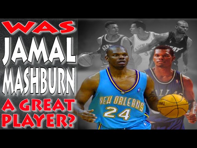 Was Jamal Mashburn a great NBA player?