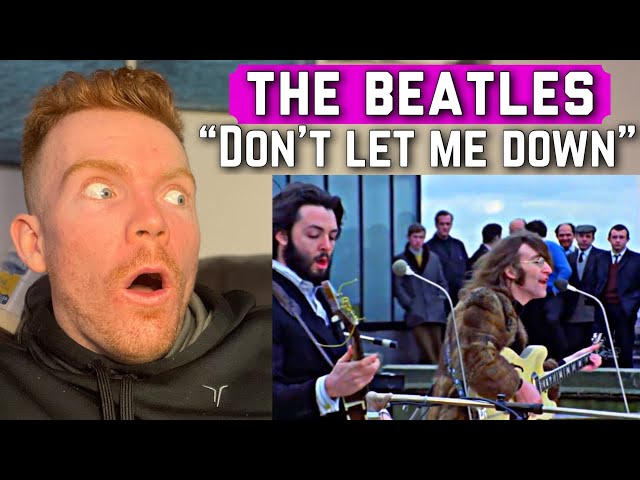 FIRST TIME HEARING The Beatles -Don’t Let Me Down