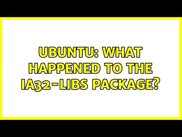 Ubuntu: What happened to the ia32-libs package?