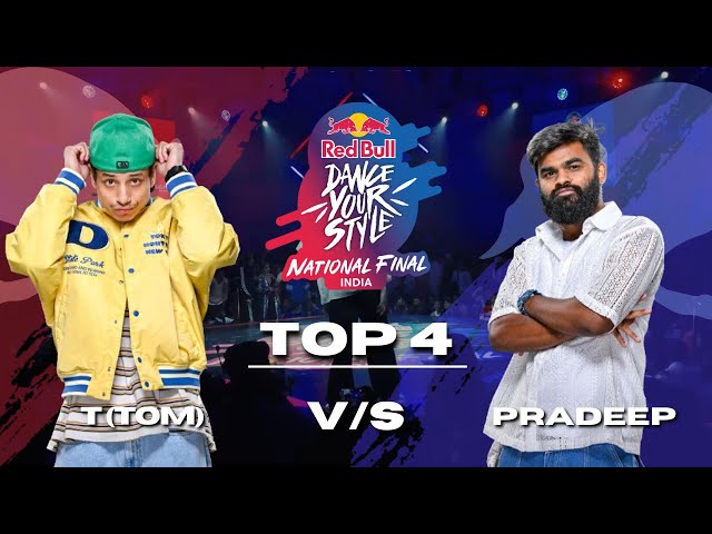 T (Tom) vs Pradeep - Red Bull Dance Your Style India Finals 2024 (Top-4)