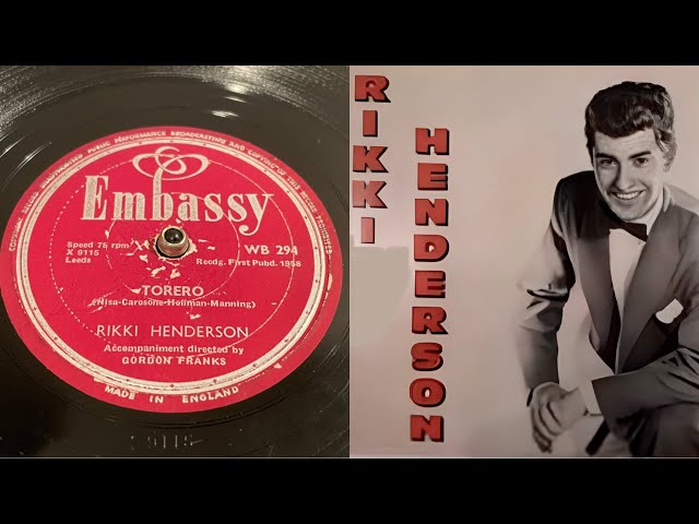 Rikki Henderson - Torero - 78 rpm - Embassy WB294 - 1958