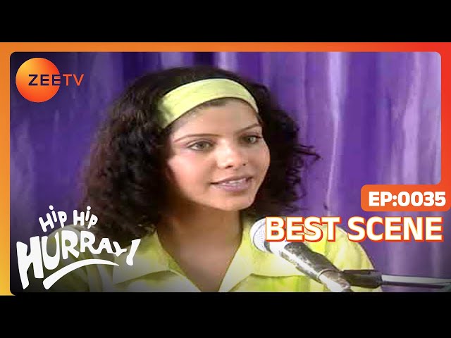 Hip Hip Hurray Ii Series | Hindi Serial | Episode 35 | Best Scene | Zee TV