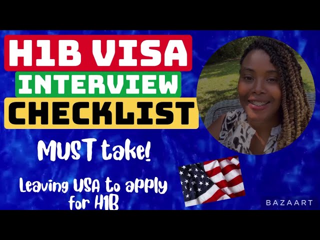 WHAT DOCUMENTS TO TAKE FOR MY H1B VISA INTERVIEW? H1B VISA CHECKLIST 2023| H1B VISA PROCESS