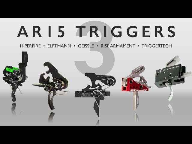AR15 Trigger Comparison - Hiperfire, Elftmann, Geissele, Rise Armament, Triggertech