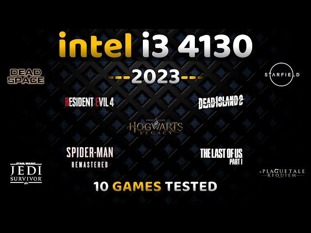 intel Core i3 4130 In 2023 | 10 Games Tested | i3 4130 in Gaming