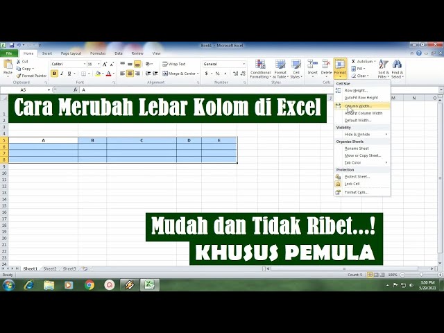 Cara Mudah Merubah Lebar Kolom di Excel 2010