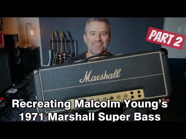Recreating Malcolm Young's 1971 Marshall Super Bass - PART 2