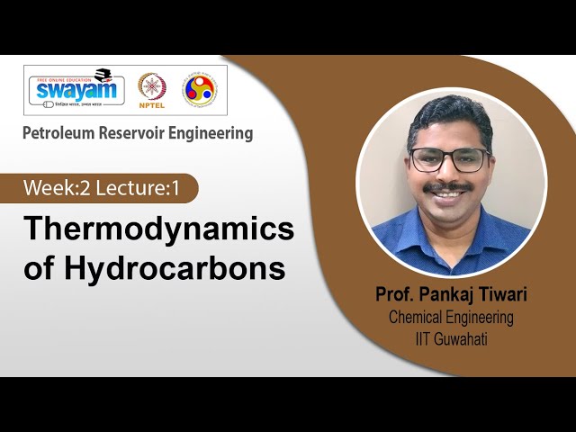 Lec 5: Thermodynamics of Hydrocarbons