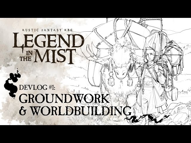 Legend In The Mist Devlog #1: Groundwork & Worldbuilding