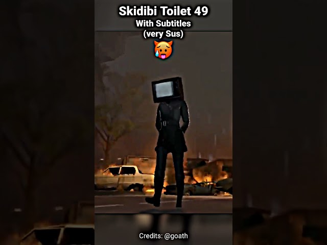 Skibidi Toilet Ep 49 (Very Sus) With subtitles 🤨🔥