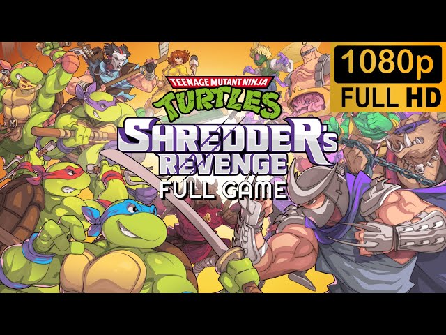 TMNT: Shredder's Revenge - Full Game Walkthrough (No Commentary)