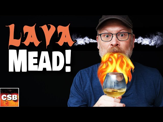 LAVA MEAD - How Hot is our Chile Mead? Spicy Capsicumel Honey Wine