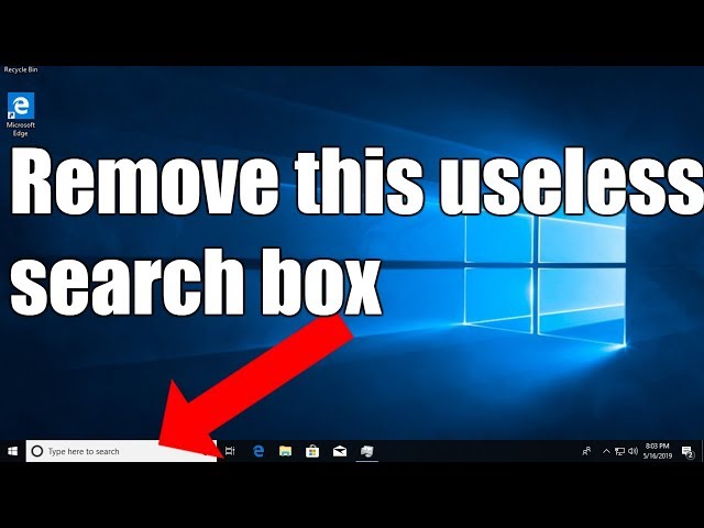 How to Remove Windows 10 Search Bar from Taskbar