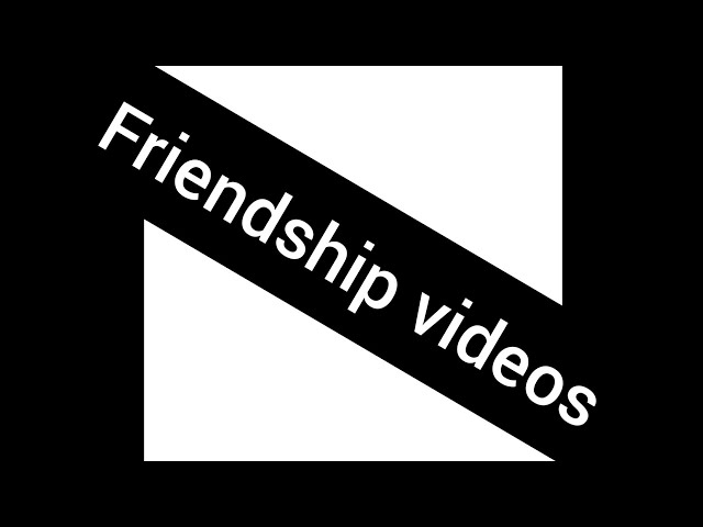 #friendship videos #school tymm #bst tymm of lyff #bst frnds of lyff