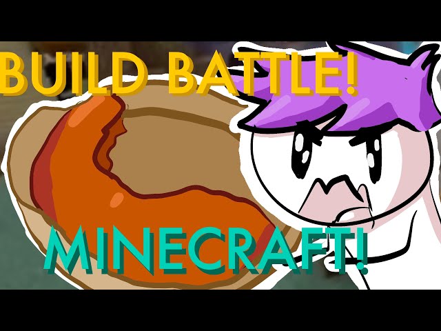 MINECRAFT BUILD BATTLE but I NEVER PLAYED BEFORE