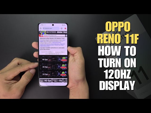 How to set the display refresh rate 120Hz on Oppo Reno11 F