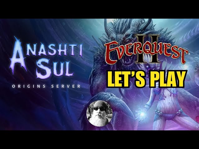 Renfail Plays EverQuest 2 in 2024 - Anashti Sul Origins Server