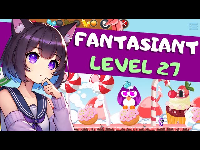 Mastering Fantasiant level 27 like a pro!