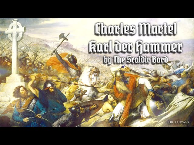 Charles Martel ● Karl der Hammer [Old-Frankish song][+English translation]
