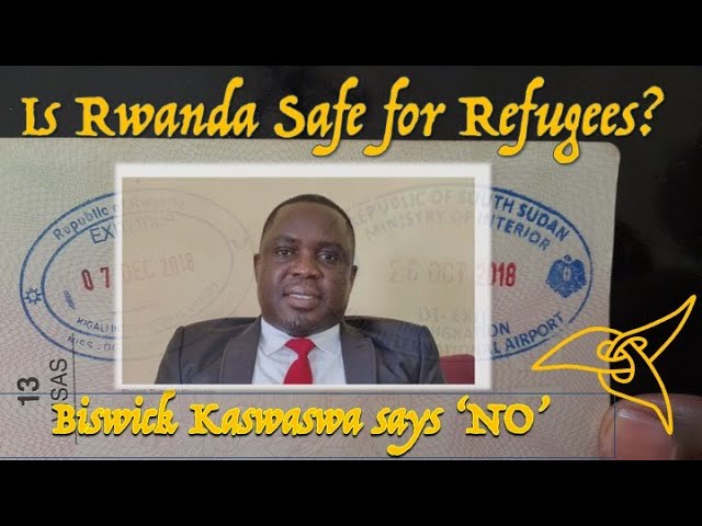 Is Rwanda Safe for refugees?    Short