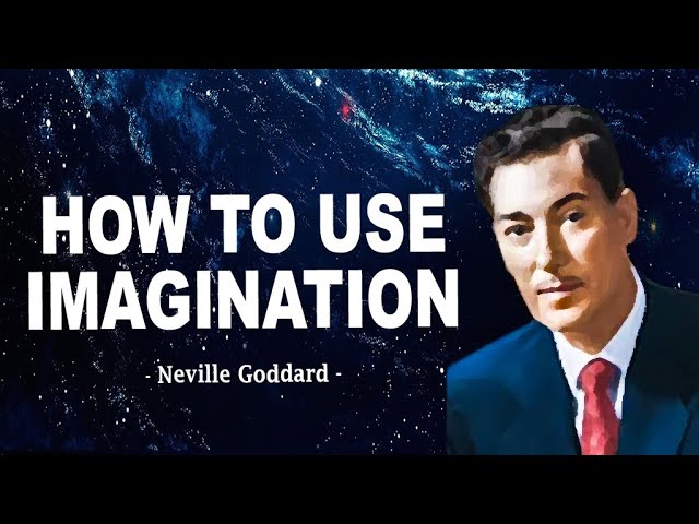 Neville Goddard | How To Use Your IMAGINATION To Get Anything You Want (1955)