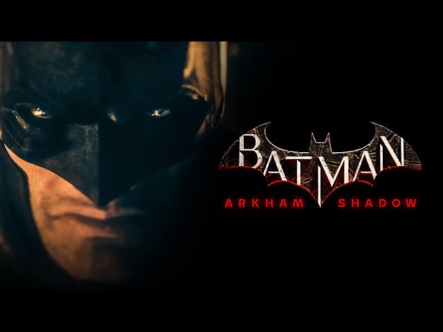 Batman Arkham Shadow Soundtrack - Main Theme (OST)